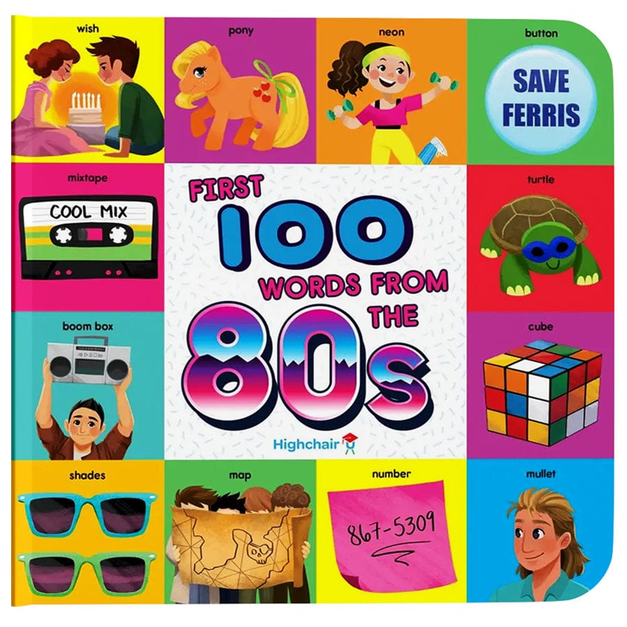 First 100 Words From The 80's Board Baby Book