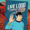 Live Long And Prosper Birthday Card
