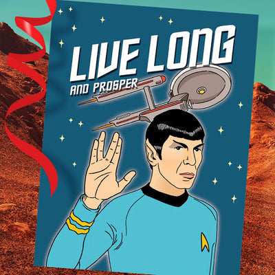 Live Long And Prosper Birthday Card