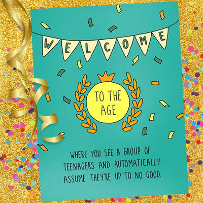 Trouble Making Teenagers Old Age Birthday Card - Perpetual Kid