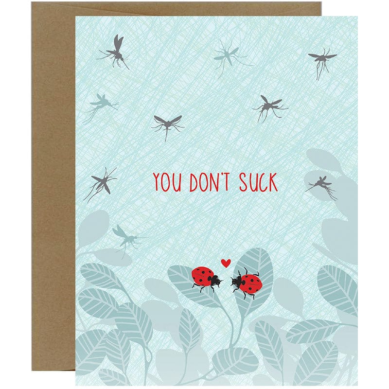 You Don't Suck Ladybug Greeting Card - Unique Gift by Modern Printed Matter