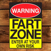 WARNING: FART ZONE Enter at Your Own Risk - Perpetual Kid