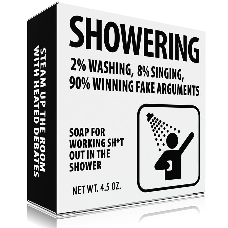 90% Winning Fake Arguments in the Shower Meme Soap - Perpetual Kid