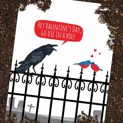 Anti-Valentine's Day, Go Die in a Hole Greeting Card - Modern Printed Matter