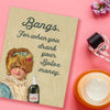 Bangs For When You Drank Your Botox Money Greeting Card - Oso + Bean