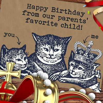 Favorite Child Snarky Sibling Birthday Card - Oso + Bean