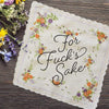 For Fuck's Sake Handkerchief - Boldfaced Goods