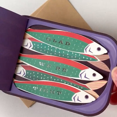 Glad Were Tight Sardines Friendship Card