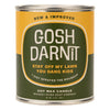 Gosh Darnit! Anti Profanity Candle- Whiskey River Soap Co.