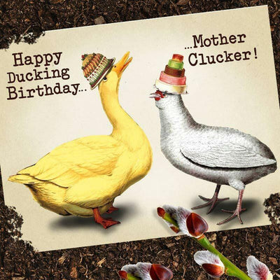Happy Ducking Birthday, Mother Clucker Birthday Card - Oso + Bean