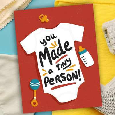 You Made A Tiny Person Greeting Card - New baby