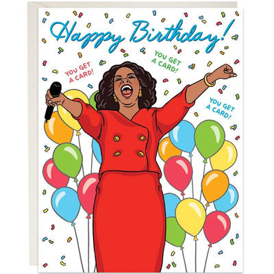 You Get A Card! Oprah Happy Birthday Card