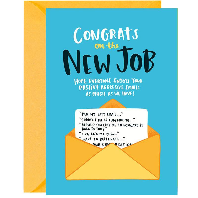 Passive Aggressive Congrats On The New Job Greeting Card - Lucy Maggie Designs