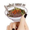 Phoget About It! Sticker - Tiny Bee Cards
