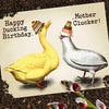 Happy Ducking Birthday, Mother Clucker Birthday Card by Oso + Bean