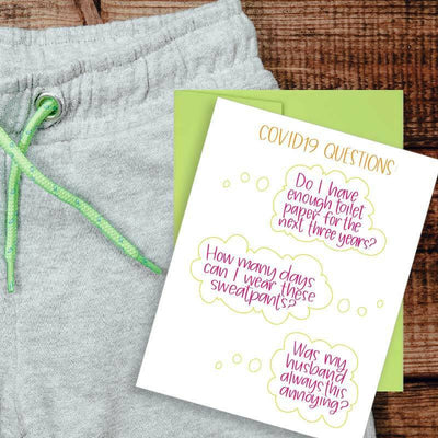 Quarantine Questions: Toilet Paper, Sweatpants + Husband Greeting Card - Colette Paperie