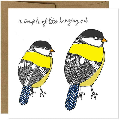 A Couple of Tits Hanging Out Greeting Card - Unique Gift by You`ve Got Pen On Your Face