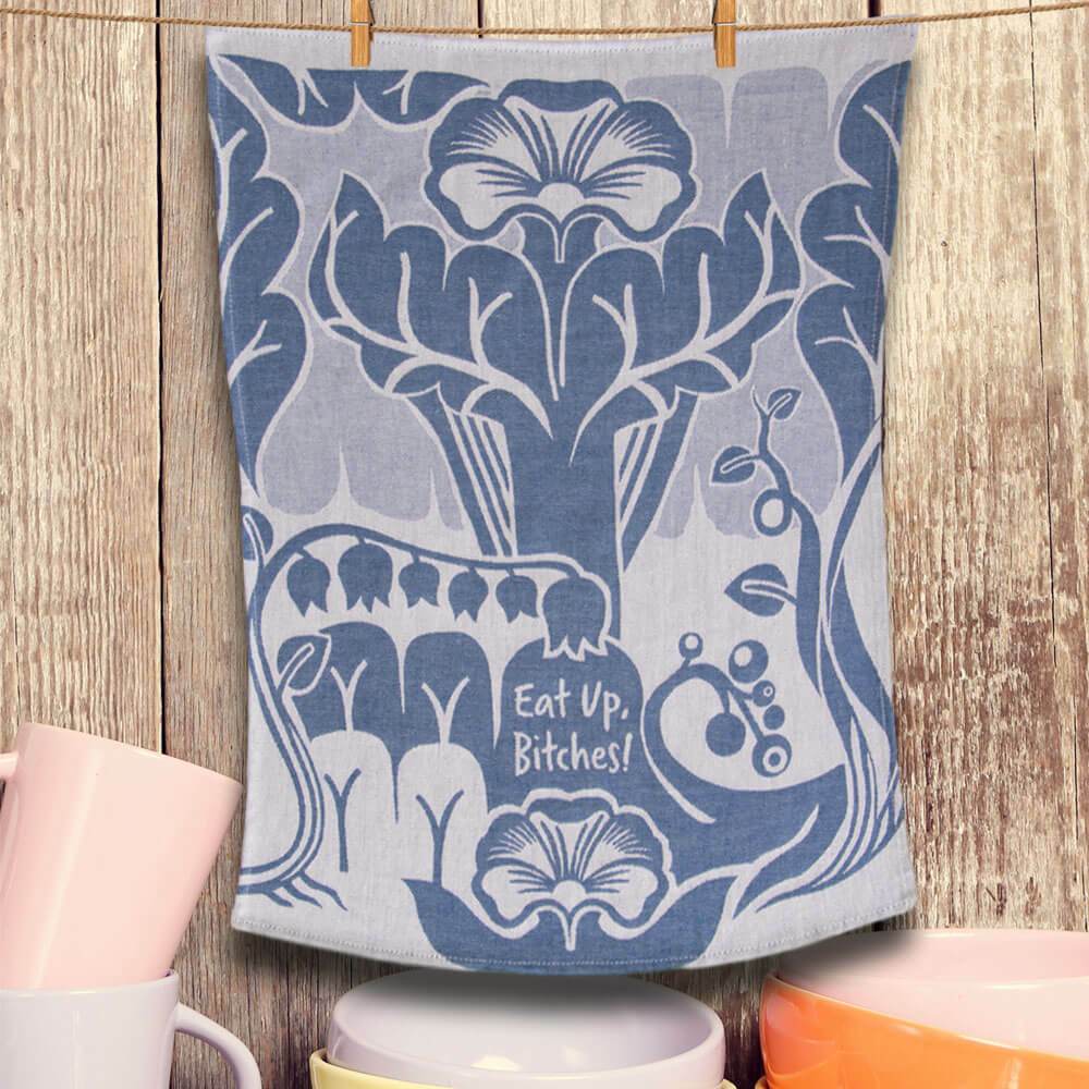 Eat Up, B*tches Woven Dish Towel - Unique Gift by Blue Q