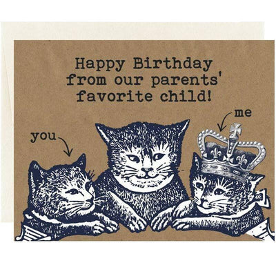 Favorite Child Snarky Sibling Birthday Card - Unique Gift by Oso + Bean
