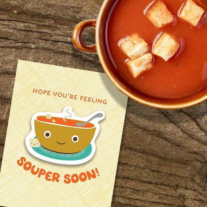 Hope You're Feeling Souper Soon! Get Well Sticker Card - Unique Gift by Night Owl Paper Goods