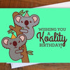 Koality Birthday Koala Bear Greeting Card - Unique Gift by Tiny Bee Cards