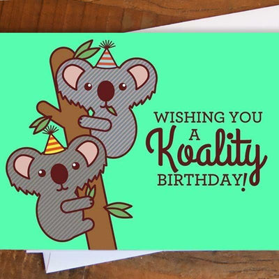 Koality Birthday Koala Bear Greeting Card - Unique Gift by Tiny Bee Cards
