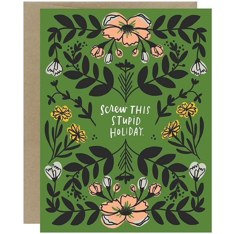 Screw This Stupid Holiday Greeting Card - Unique Gift by Emily McDowell & Friends