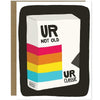 UR Classic VHS Tape Birthday Card - Unique Gift by Kat French Design