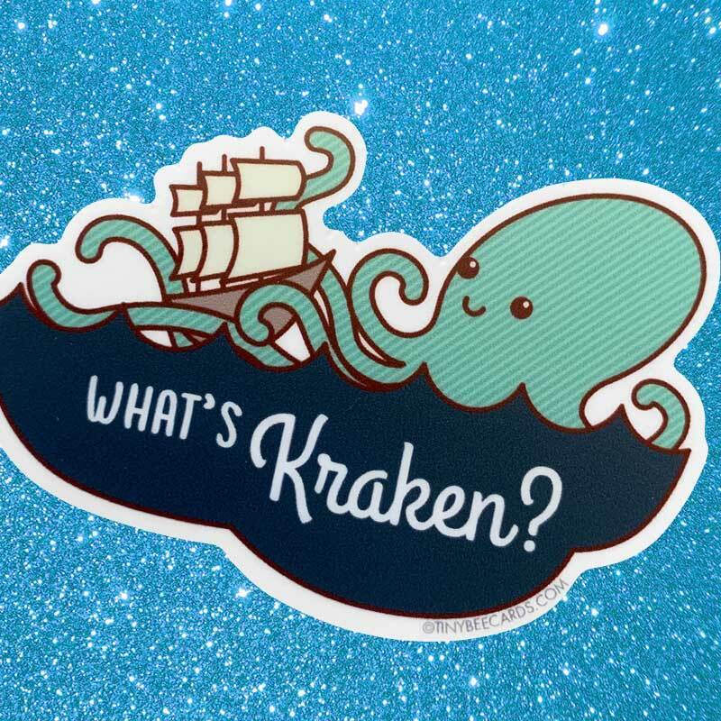 What's Kraken Sticker - Unique Gift by Tiny Bee Cards