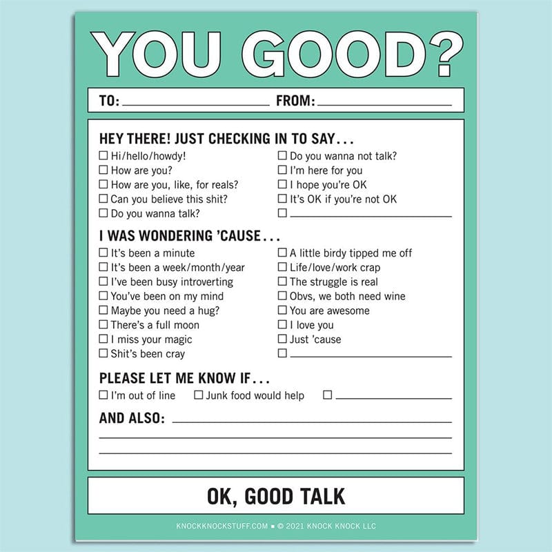 You Good? Nifty Note Pad - Unique Gift by Knock Knock