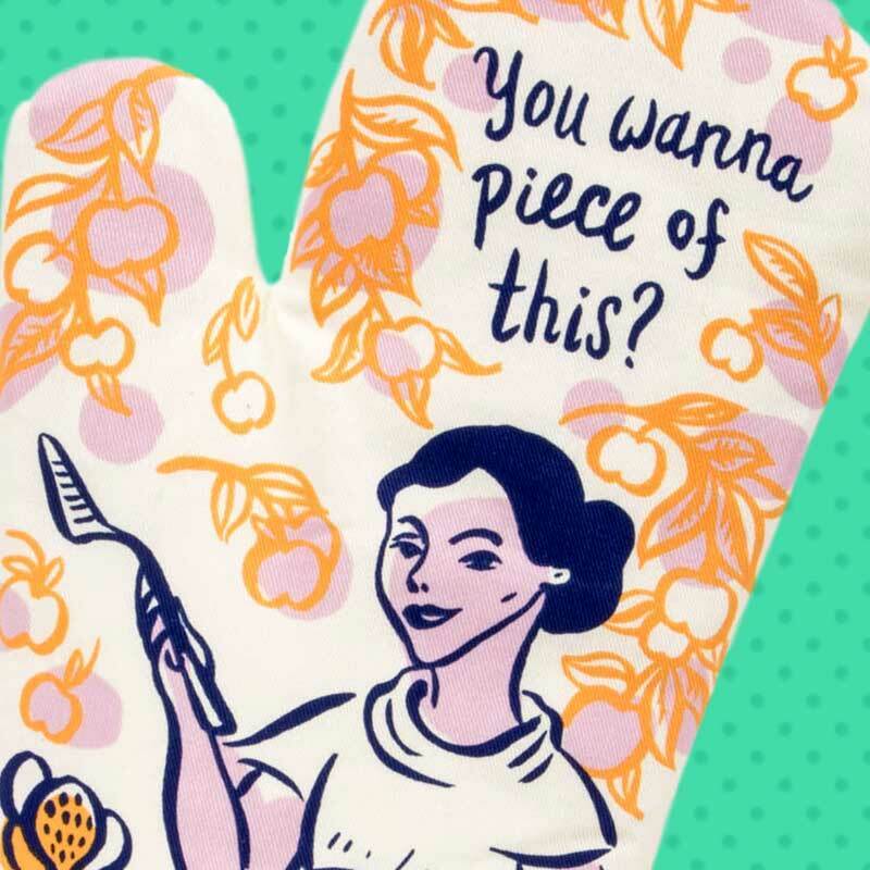 You Wanna Piece of This Oven Mitt - Unique Gift by Blue Q