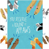 You Deserve A Round Of Appaws Congratulations Card - Tree Free Greetings