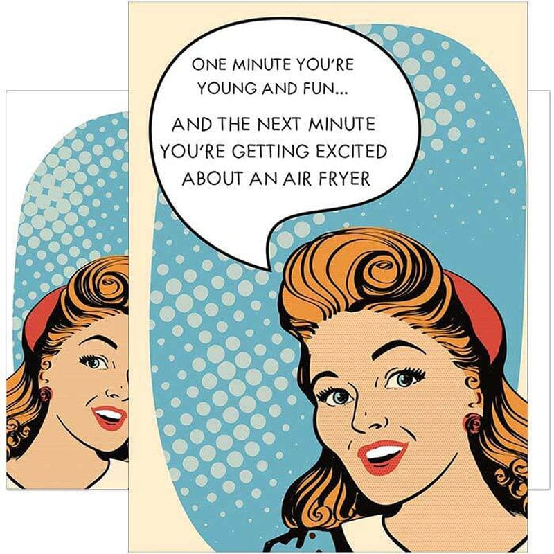 You're Excited About An Air Fryer Birthday Card - Tree Free Greetings